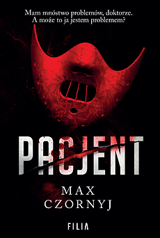 Pacjent (Komisarz Eryk Deryło, #9)