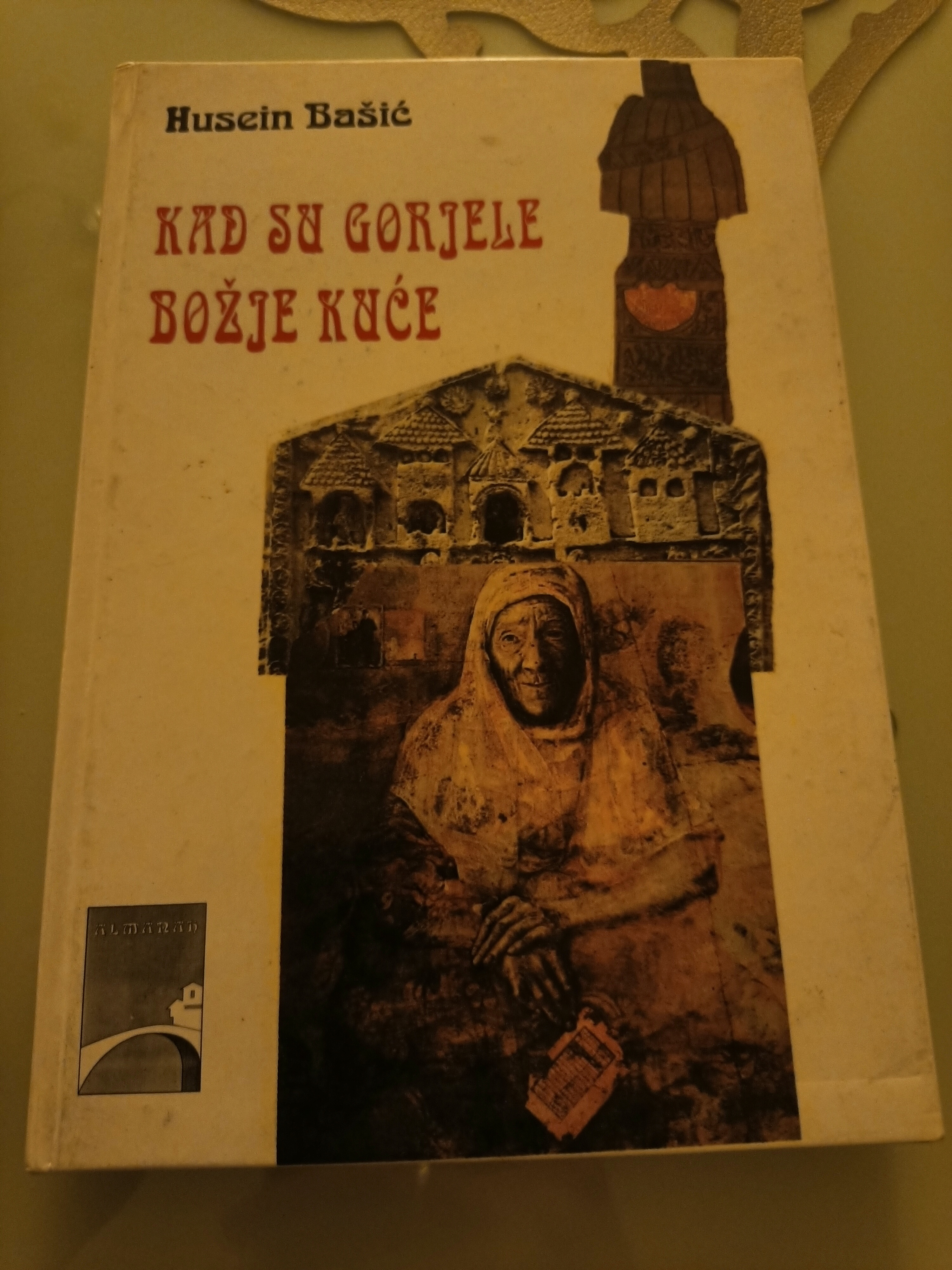 Kad su gorjele Božje kuće