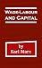 Wage-Labour and Capital