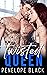Twisted Queen (Five Familie...