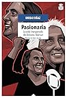 Pasionaria: La vi...