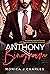 Anthony Bingham (Tycoons From Money #24)