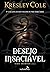Desejo Insaciável (Imortais, #1)