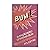 Bum! A explosão criativa dos quadrinhos by Moacy Cirne