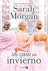 Me caso en invierno by Sarah   Morgan