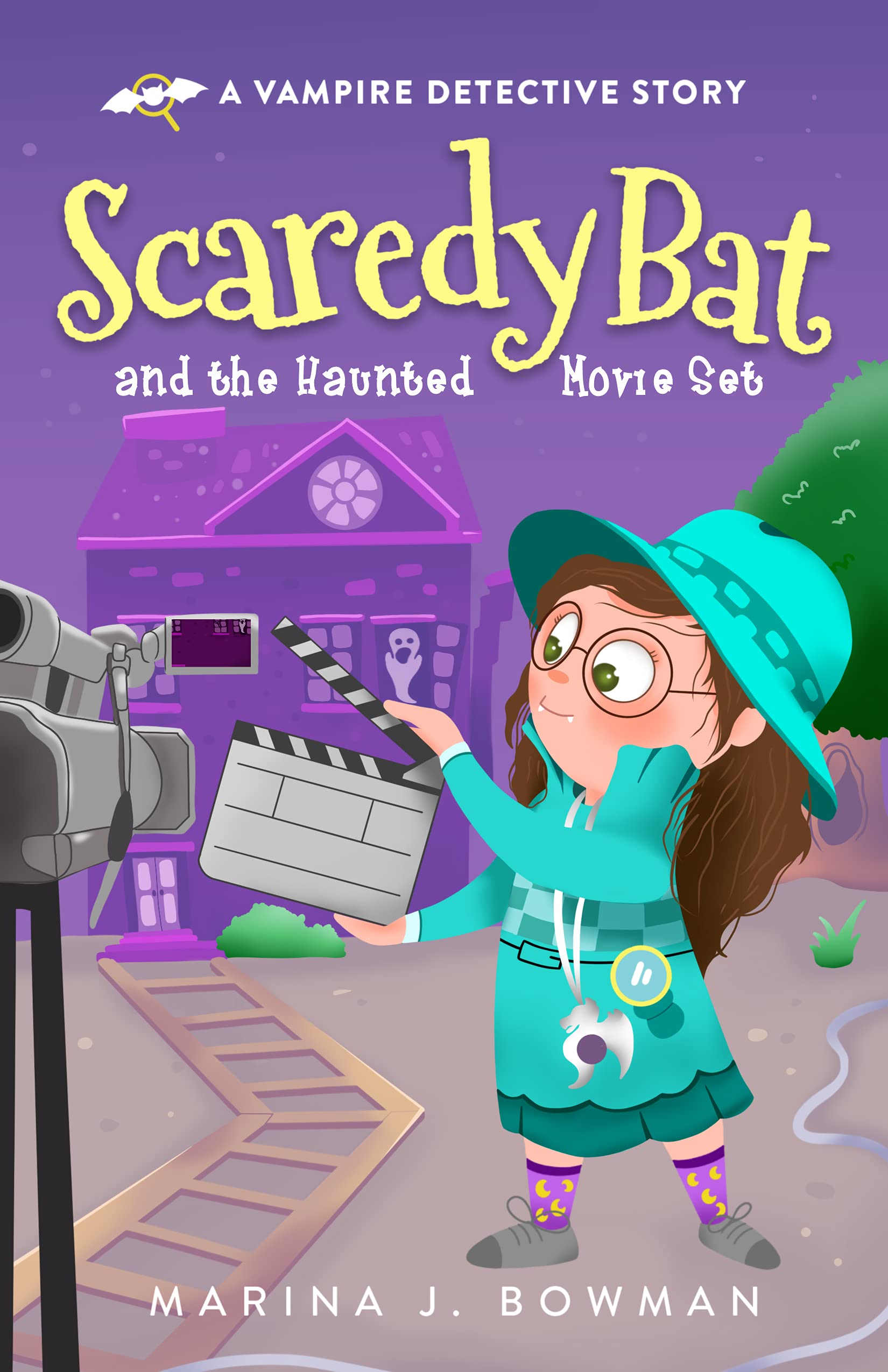 Scaredy Bat and the Haunted Movie Set: An Illustrated Mystery Chapter Book for Kids 7-10 (Scaredy Bat: A Vampire Detective Series 4)
