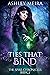 Ties that Bind by Ashley Meira