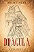 Dracula: (Annotated) - vocabulary of archaic words included