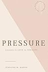Pressure: Lesson in love vs toxicity