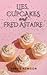 Lies, Cupcakes and Fred Ast...