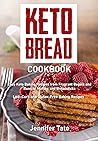 Keto Bread Cookbo...