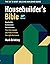 The Housebuilder's Bible 14 by Mark Brinkley