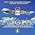 Flight An Air America Pilot's Story of Adventure, Descent and Redemption