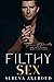 Filthy Sex (The Five Points' Mob Collection)