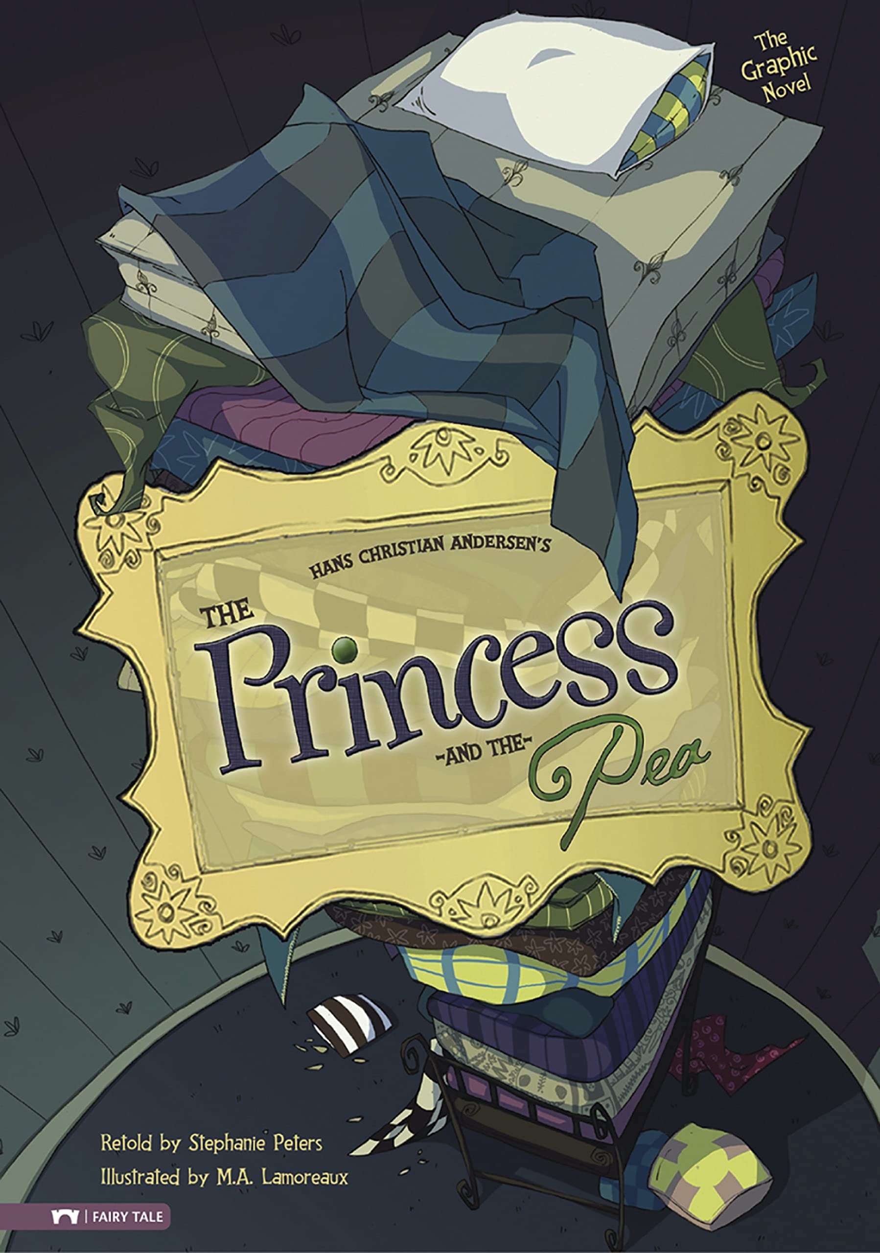 The Princess and the Pea: The Graphic Novel (Graphic Spin)