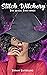 Stitch Witchery: The Magic ...