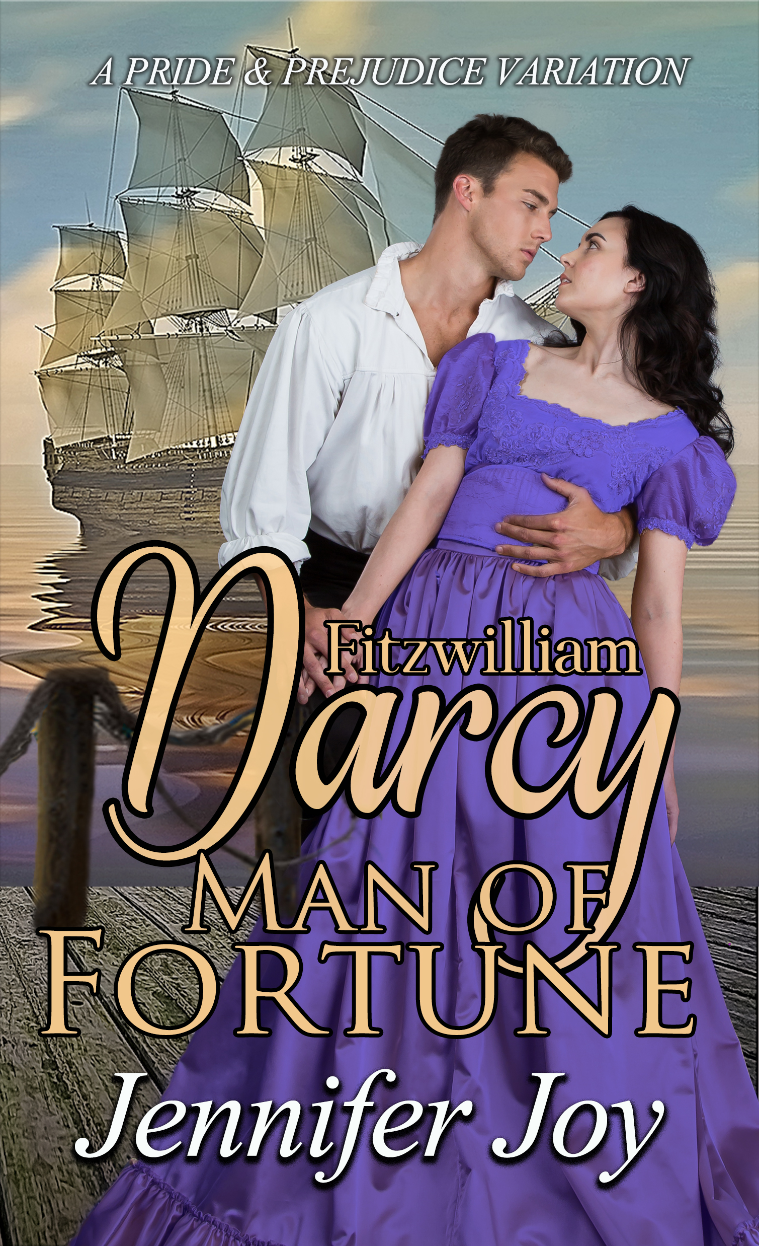 Fitzwilliam Darcy, Man of Fortune (Dimensions of Darcy, #5)