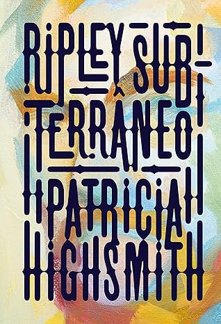 Ripley Subterrâneo (Ripley, #2)