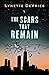 The Scars That Remain