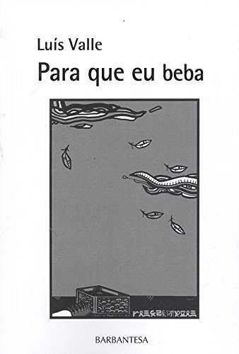 Para que eu beba (Paperback)