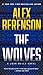 The Wolves (John Wells, #10)