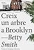 Creix un arbre a Brooklyn (Kindle edition)