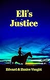 Eli's Justice