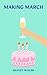 Making March: Can Kate make it to March with her sanity intact?