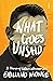 What Goes Unsaid: a memoir of fathers who never were