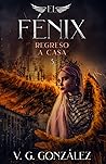 El Fénix: Regreso...