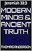 Modern Minds & Ancient Trut...