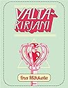 Valtakirjani by Ina Mikkola