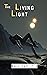 The Living Light