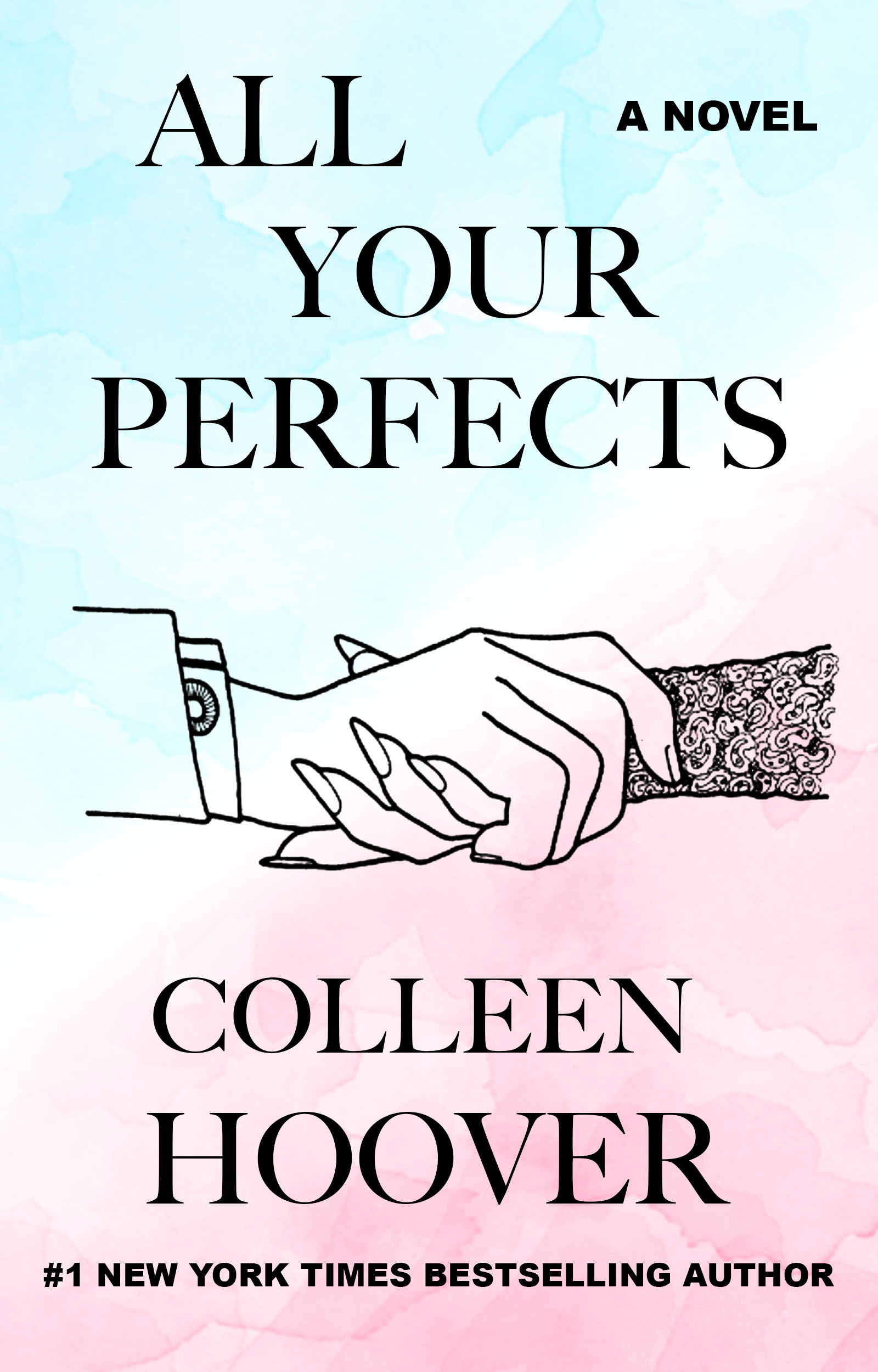 All Your Perfects