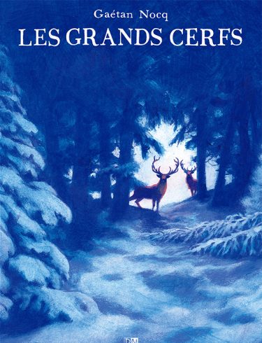 Les grands cerfs (Hardcover)