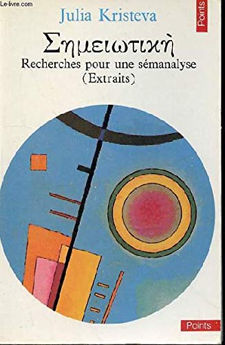 Sēmeiōtikē : recherches pour une sémanalyse (Paperback)