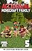 The Accidental Minecraft Family, vol. 5
