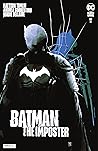 Batman: The Imposter #1