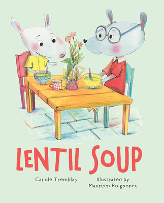 Lentil Soup (Hardcover)