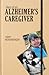 Diary of an Alzheimer’s Caregiver by Robert Hershberger