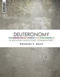 Deuteronomy: A Mentor Expository Commentary