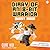 Diary of an 8-Bit Warrior: Quest Mode: An Unofficial Minecraft Adventure