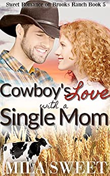 Cowboy's Love With a Single Mom