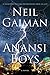 Anansi Boys by Neil Gaiman