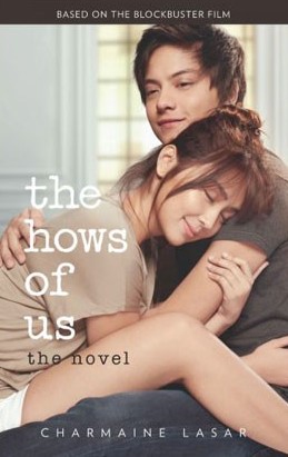 The Hows Of Us: The Novel