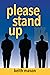 Please Stand Up