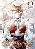 I Am a Cat Barista, Vol. 1 (I Am a Cat Barista, #1)