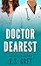 Doctor Dearest