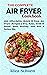 The Complete Air Fryer Cook...