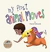 My First Animal Moves by Darryl Edwards